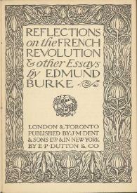 Portada:Reflections on the French Revolution and other Essays / by Edmund Burke