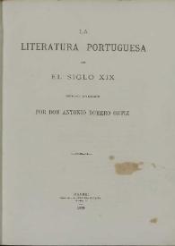 Portada:La literatura portuguesa en el siglo XIX : estudio literario / por don Antonio Romero Ortiz