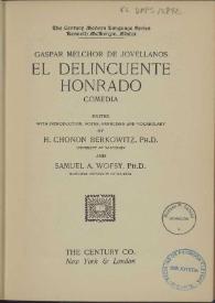 Portada:El delincuente honrado : comedia / Gaspar Melchor de Jovellanos ; edited H. Chonon Berkowitz and Samuel A. Wofsy