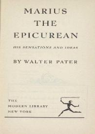 Portada:Marius the epicurean : his sensations and ideas / by Walter Pater