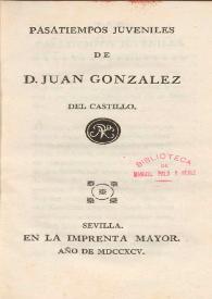 Portada:Pasatiempos juveniles  / de D. Juan Gonzalez del Castillo