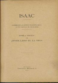 Portada:Isaac : contribución al estudio psico-patológico de una sociedad de fín de siglo / novela original de Javier Lasso de la Vega