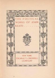 Portada:The poetical works / of John Keats ; edited with notes and appendices by H. Buxton Forman