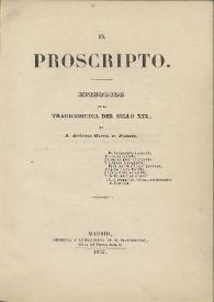 Portada:El proscripto. Episodios de la tragicomedia del siglo XIX / de J. Heriberto García de Quevedo