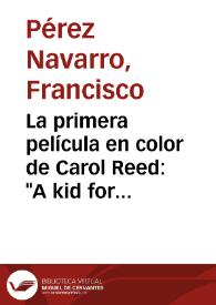 Portada:La primera película en color de Carol Reed: \"A kid for two farthings\" / Francisco Pérez Navarro