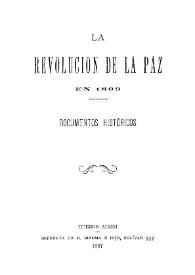 Portada:La Revolución de La Paz en 1809 : documentos históricos