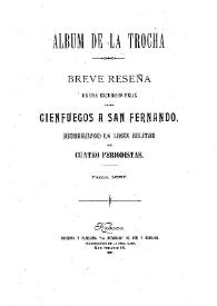 Portada:Album de la Trocha : Breve reseña de una excursión felíz desde Cienfuegos a San Fernando / por Eva Canel...[et al]