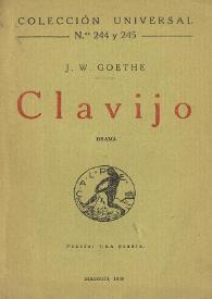 Portada:Clavijo: drama / J. W. Goethe; la traducción del alemán ha sido hecha por R. M. Tenreiro