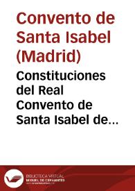 Portada:Constituciones del Real Convento de Santa Isabel de ... Madrid