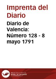 Portada:Diario de Valencia: Número 128 - 8 mayo 1791