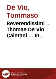 Portada:Reverendissimi ... Thomae De Vio Caietani ... In pentateuchum Mosis iuxta sensum quem dicunt literalem commentarii