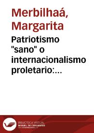 Portada:Patriotismo \"sano\" o internacionalismo proletario: Ugarte, Justo y \"La Vanguardia\" / Margarita Merbilhaá