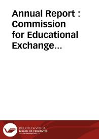 Portada:Annual Report : Commission for Educational Exchange between The United States of America and Spain (Fulbright Commission) : 1962-2016