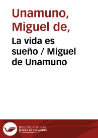 Portada:La vida es sueño / Miguel de Unamuno