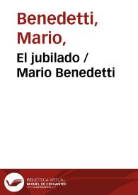 Portada:El jubilado / Mario Benedetti