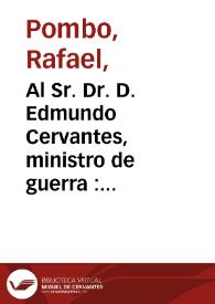 Portada:Al Sr. Dr. D. Edmundo Cervantes, ministro de guerra  : (en su matrimonio)