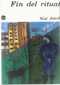 Portada:Fin del ritual / Noé Jitrik