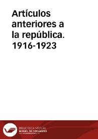 Portada:Artículos anteriores a la república. 1916-1923