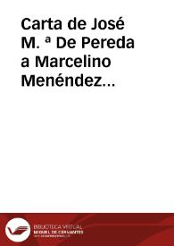 Portada:Carta de José M. ª  De Pereda a Marcelino Menéndez Pelayo. Santander, 26 mayo 1889