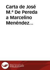 Portada:Carta de José M.ª De Pereda a Marcelino Menéndez Pelayo. Madrid, 3 marzo 1897