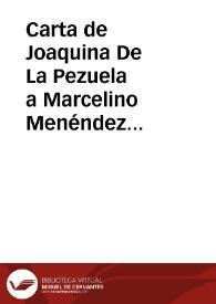 Portada:Carta de Joaquina De La Pezuela a Marcelino Menéndez Pelayo. San Pantaleón de Aras, 22 junio 1899?