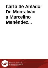 Portada:Carta de Amador De Montalván a Marcelino Menéndez Pelayo. Madrid, 24 enero 1903