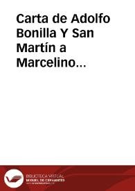 Portada:Carta de Adolfo Bonilla Y San Martín a Marcelino Menéndez Pelayo. 13-feb-04