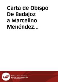 Portada:Carta de Obispo De Badajoz a Marcelino Menéndez Pelayo. 17-jun-08