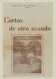 Portada:Cartas de otro mundo / Por Remigio Vilariño, S. J.