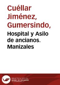 Portada:Hospital y Asilo de ancianos. Manizales