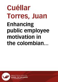 Portada:Enhancing public employee motivation in the colombian ministry of foreign affairs = fomentando la motivación de los empleados del ministerio de relaciones exteriores de Colombia