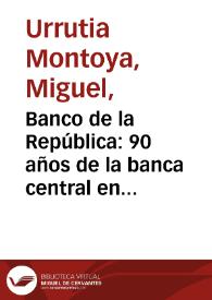 Portada:Banco de la República: 90 años de la banca central en Colombia