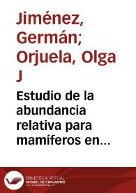 Portada:Estudio de la abundancia relativa para mamíferos en diferentes tipos de coberturas y carretera, finca hacienda cristales, área cerritos-la virginia, municipio de pereira, departamento de risaralda-Colombia