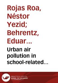 Portada:Urban air pollution in school-related microenvironments in Bogota, Colombia = Caracterización de la calidad del aire en microambientes de colegios distritales en Bogotá