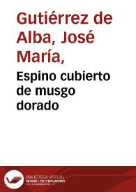 Portada:Espino cubierto de musgo dorado