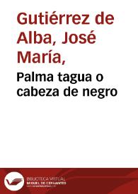 Portada:Palma tagua o cabeza de negro