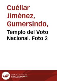 Portada:Templo del Voto Nacional. Foto 2