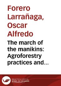 Portada:The march of the manikins: Agroforestry practices and spiritual dancing in northwest amazonia = La Danza de los maniquíes, prácticas agrícolas y danza espiritual en el noroccidente amazónico