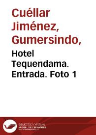 Portada:Hotel Tequendama. Entrada. Foto 1