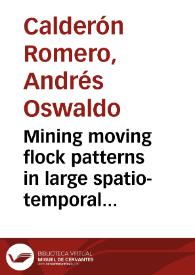 Portada:Mining moving flock patterns in large spatio-temporal datasets using a frequent pattern mining approach