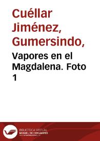 Portada:Vapores en el Magdalena. Foto 1