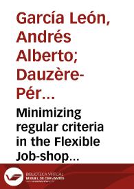 Portada:Minimizing regular criteria in the Flexible Job-shop Scheduling Problem