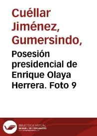 Portada:Posesión presidencial de Enrique Olaya Herrera. Foto 9