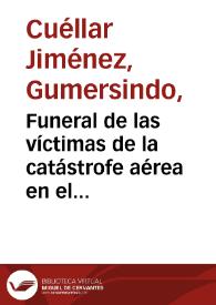 Portada:Funeral de las víctimas de la catástrofe aérea en el Campo Santa Ana. Foto 2