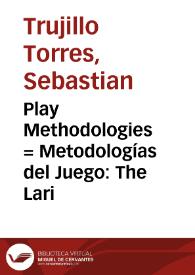 Portada:Play Methodologies = Metodologías del Juego: The Lari