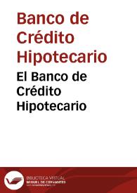 Portada:El Banco de Crédito Hipotecario
