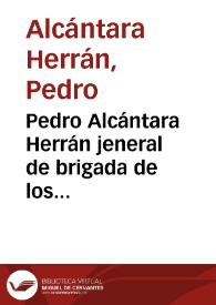 Portada:Pedro Alcántara Herrán jeneral de brigada de los ejercitos de la República a los cundinamarqueces