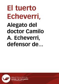 Portada:Alegato del doctor Camilo A. Echeverri, defensor de Luis Umaña Jimeno