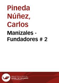 Portada:Manizales - Fundadores # 2