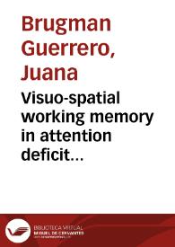 Portada:Visuo-spatial working memory in attention deficit hyperactivity disorder : an FMRI analysis